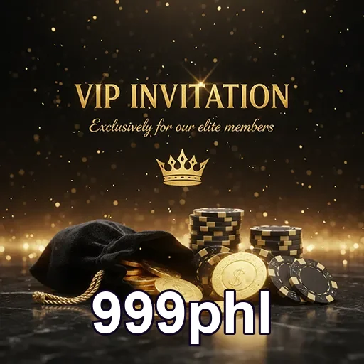 999phl vip invitation chips